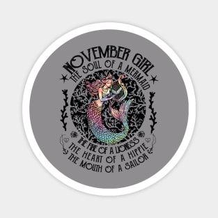 November Girl The Soul Of A Mermaid Hippie T-shirt Magnet